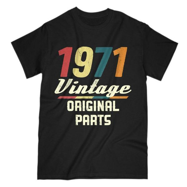 

урожай 1971 мужские футболки ретро 70's 48-й день рождения 2019 летняя мода топы тис печать casual cotton man интернет t shirt design