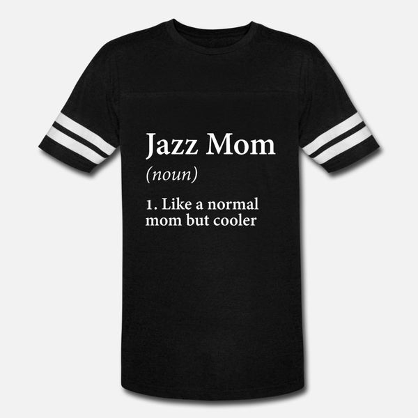 

cool jazz mother mami witz t shirt men custom tee shirt o-neck cool anti-wrinkle breathable spring original shirt