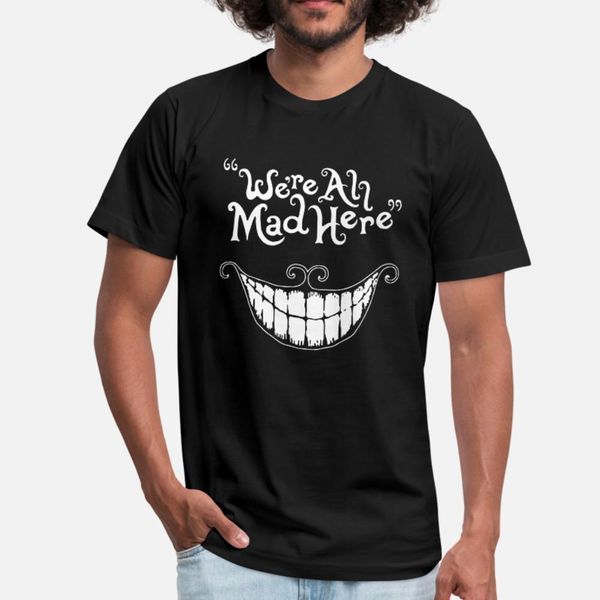

we re all mad here cheshire cat t shirt men printing cotton plus size 3xl kawaii loose new fashion spring letter shirt