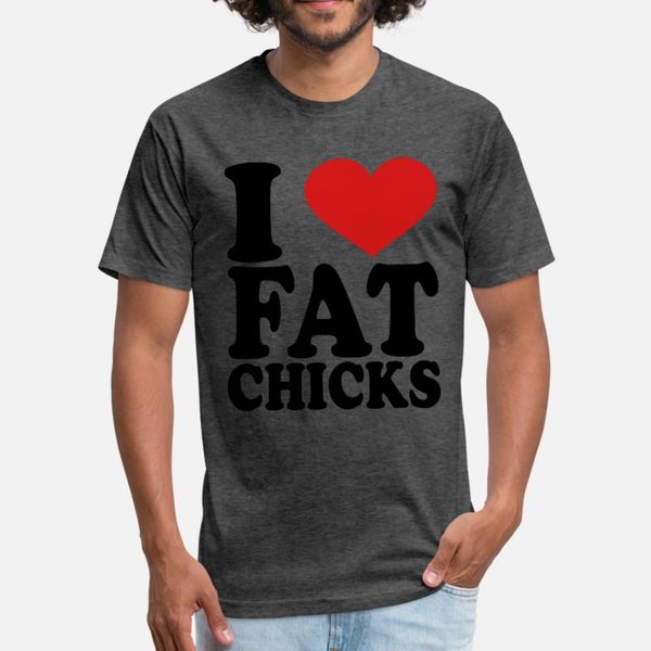 

i love fat chicks t shirt men print cotton o-neck unique sunlight new style summer style leisure shirt