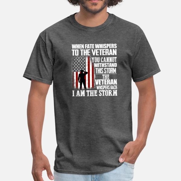 

army veteran you cannot withstand this storm t shirt men customized 100% cotton size s-3xl costume anti-wrinkle new fashion summer standard