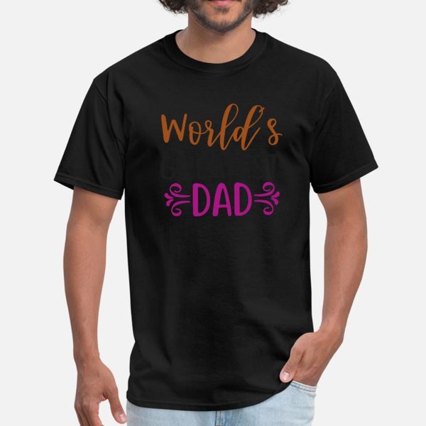 

worlds greatest dad t shirt men customize cotton crew neck pattern interesting humor spring autumn natural shirt