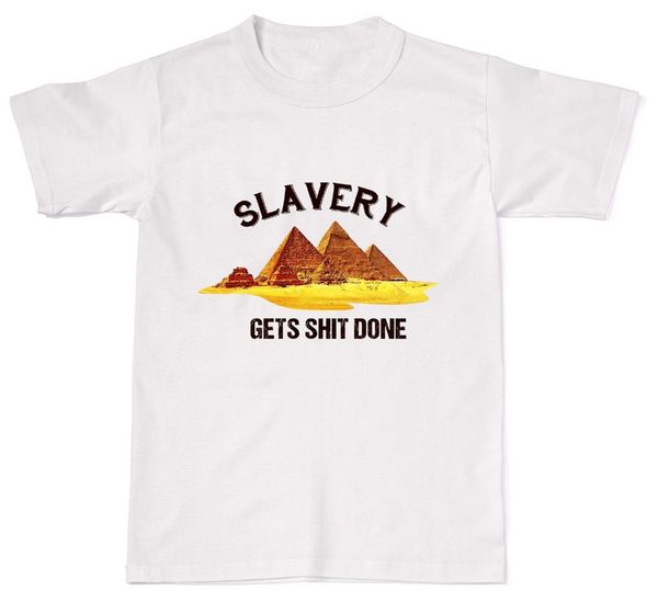 

2019 hot summer sale fashion рабство получает дерьмом done смешной rude наступление unisex футболка рубашка хлопок