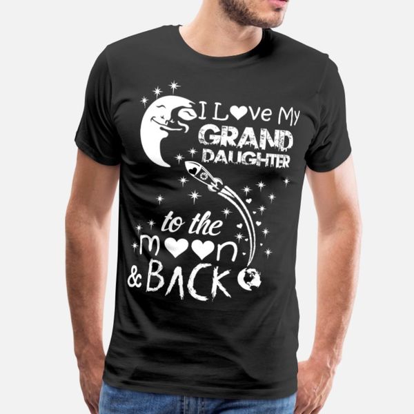 

i love my granddaughter to the moon and back t shirt men interesting cotton size s-3xl basic solid interesting building summer style shirt