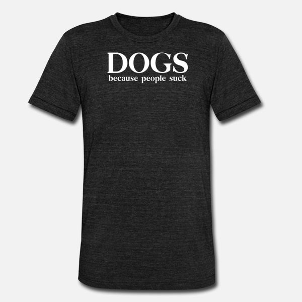 

dogs because people suck t shirt men fitness short sleeve round collar gents fitness breathable spring autumn outfit shirt