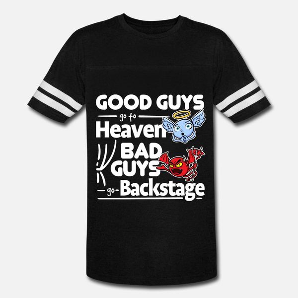 

bad guys go backstage t shirt men customized tee shirt plus size 3xl standard interesting new fashion spring autumn kawaii shirt