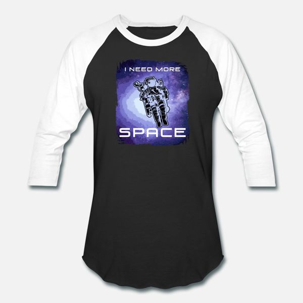 

i need more space astronaut galaxy t shirt men designer cotton o neck costume loose fashion spring unique shirt