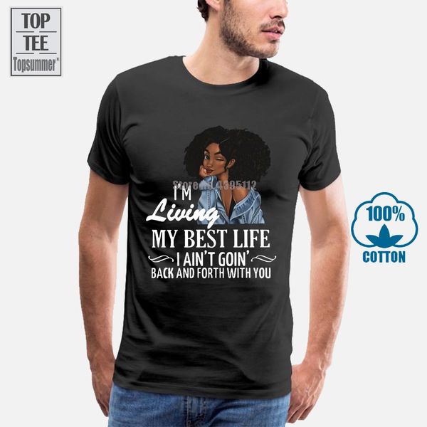 

i'm living my life i ain't goin back and for with you t shirt black