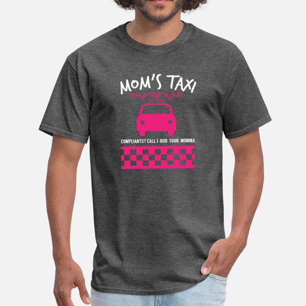 

mom's taxi taxi mom proud of taxi mom t shirt men customized short sleeve round neck costume cute humor summer normal shirt
