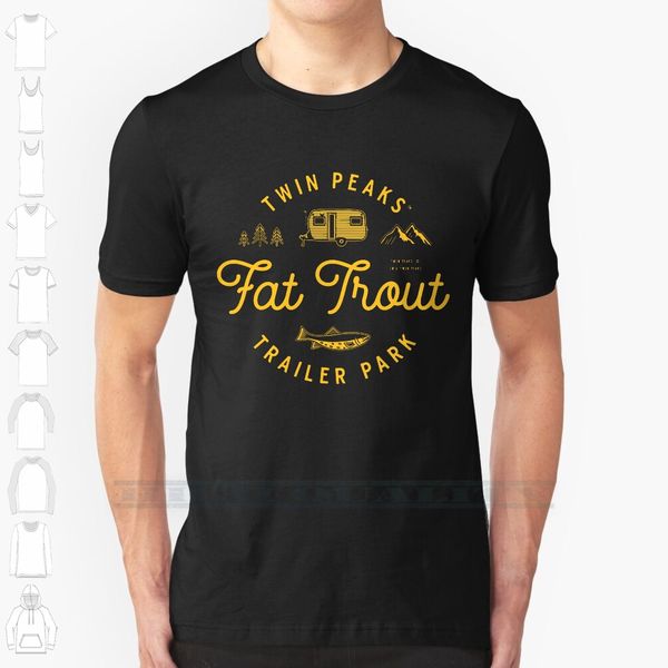 

twin peaks fat trout trailer park custom design print for men women cotton new cool tee t shirt big size 6xl twin