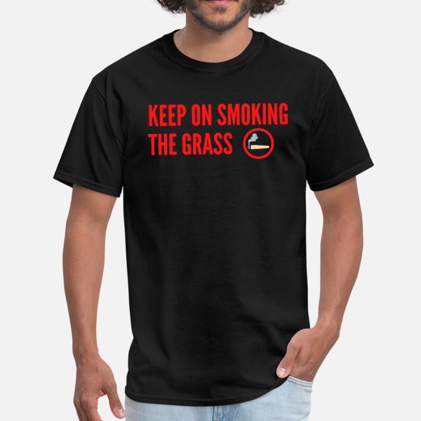 

keep on smoking the grass smoking joint inside a t shirt men customized 100% cotton round collar novelty interesting casual shirt