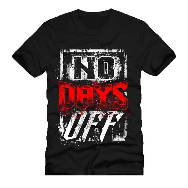 

2019 100% cotton fashion no days off gyms weights pump iron mashup mens t shirt tees new 2019 tee shirt