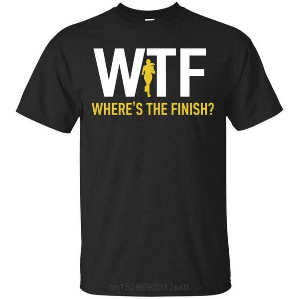 

workout wtf where's the finish shirt s-3xl funny graphic tees men