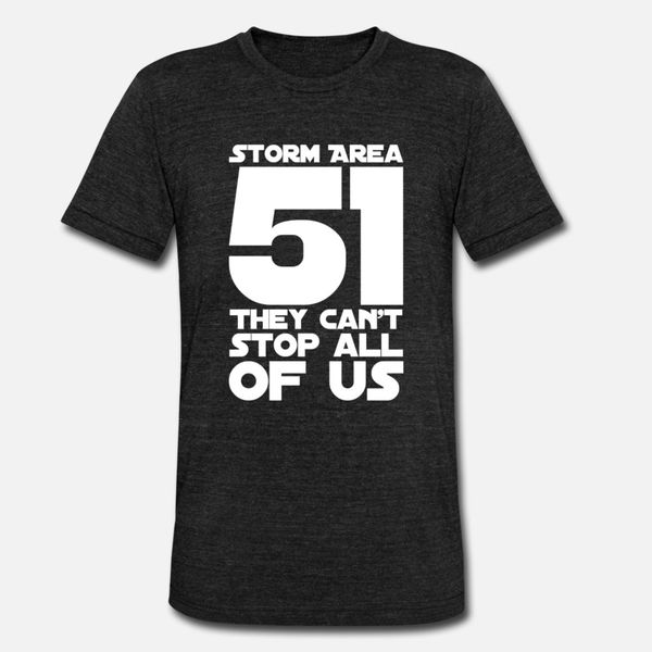 

storm area 51 they can't sall of us t shirt men custom cotton s-xxxl outfit cute breathable summer pictures shirt