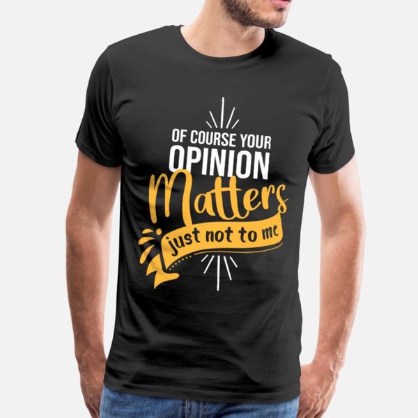 

sarcastic quote sarcasm gift misanthrope t shirt men designs cotton s-3xl letters fit comical spring leisure shirt
