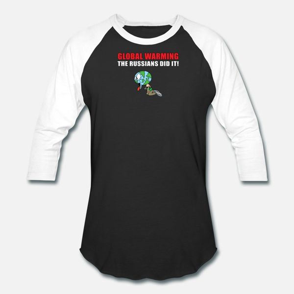 

global warming the russians did it t shirt men customized 100% cotton round neck pattern loose comical spring cool shirt