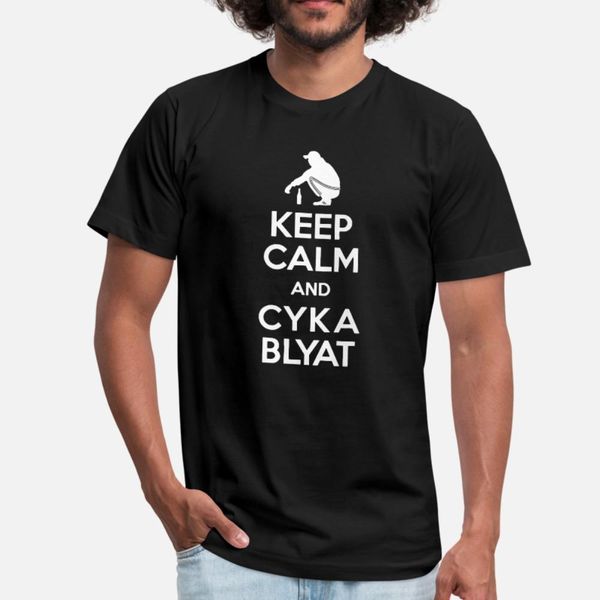 

keep calm cyka blyat boris gopnik slav go cod gift t shirt men custom cotton round collar letters anti-wrinkle authentic summer style shirt