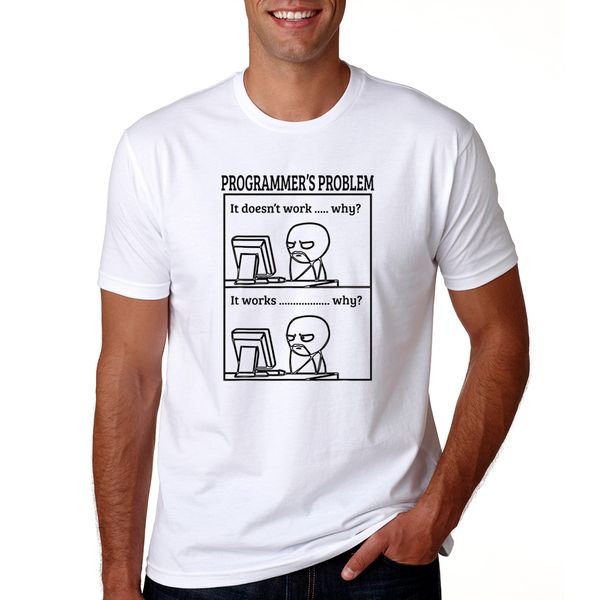

funny print programmer problem men t shirt casual summer men tshirt loose o-neck t-shirt mens fashion casual tee shirts clothes