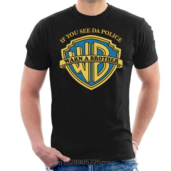 

printed camiseta if you see da police warn a brother men's t-shirt masculina women camiseta