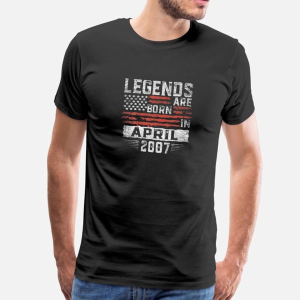 

vintage legends born in april 2007 apr 13 yrs year t shirt men designs tee shirt euro size s-3xl clothes famous funny summer letters shirt