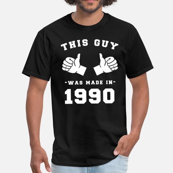 

this guy was made in 1990 birthday t shirt men character short sleeve crew neck formal anti-wrinkle breathable spring autumn trend shirt