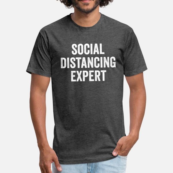 

social distancing exper social distancing t shirt men printed tee shirt euro size s-3xl unique cute breathable summer standard shirt
