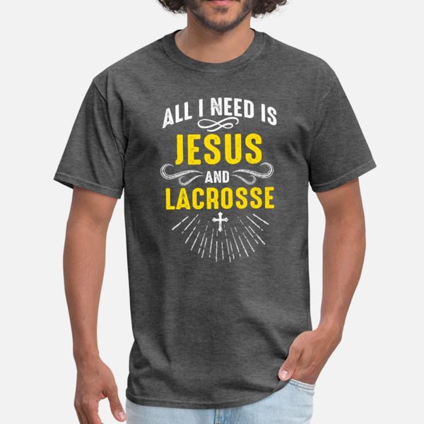 

all i need is jesus and lacrosse t shirt men knitted cotton size s-3xl normal cute comfortable spring kawaii shirt
