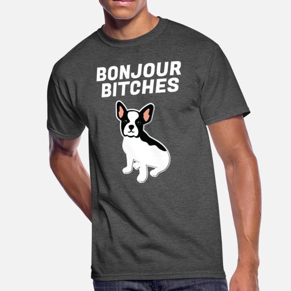 

bonjour bitches french bulldog frenchie dog gift t shirt men designs tee shirt size s-3xl gents cute humor spring autumn trend shirt