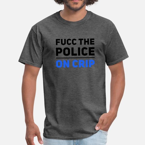 

fucc the police on crip t shirt men loose short sleeve round collar loose funny spring autumn outfit