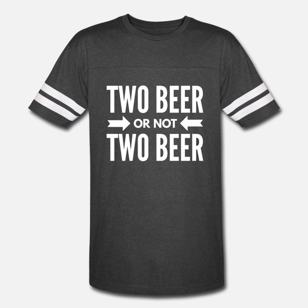 

два пива или не два пива тенниска мужчина designs хлопка шеи основной твердая graphic смешные повседневного spring outfit рубашка