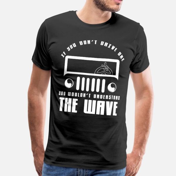 

jeep funny greetings steeringwheel the wave t shirt men customize tee shirt size s-3xl letters famous comical summer style letters shirt, White;black