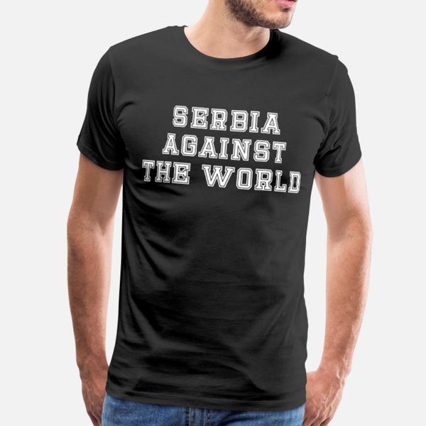 

serbia against the world funny tennis lovers t shirt men fit cotton plus size 3xl novelty fit humor spring letters