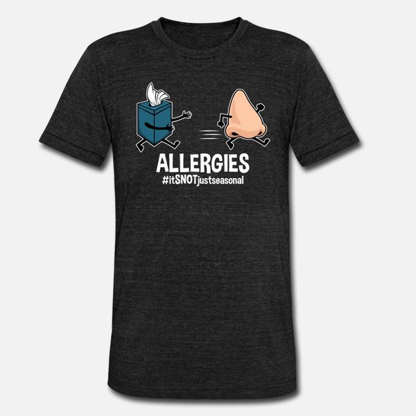 

snot seasonal allergies tissue chasin running nose t shirt men designer short sleeve crew neck formal cute basic summer kawaii shirt
