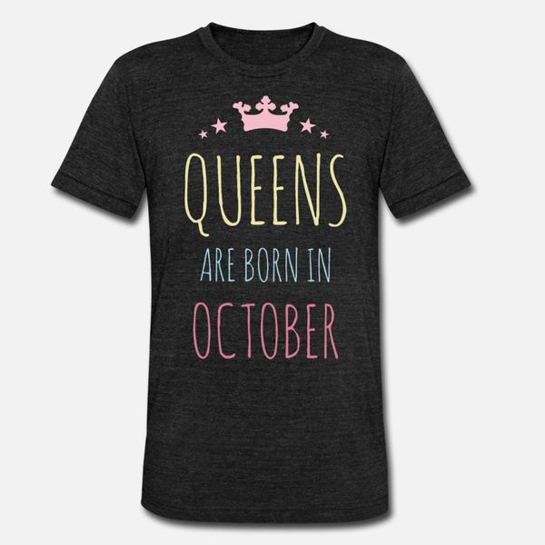 

queens are born in october t shirt men designing 100% cotton o neck letter fitness breathable spring autumn letters shirt