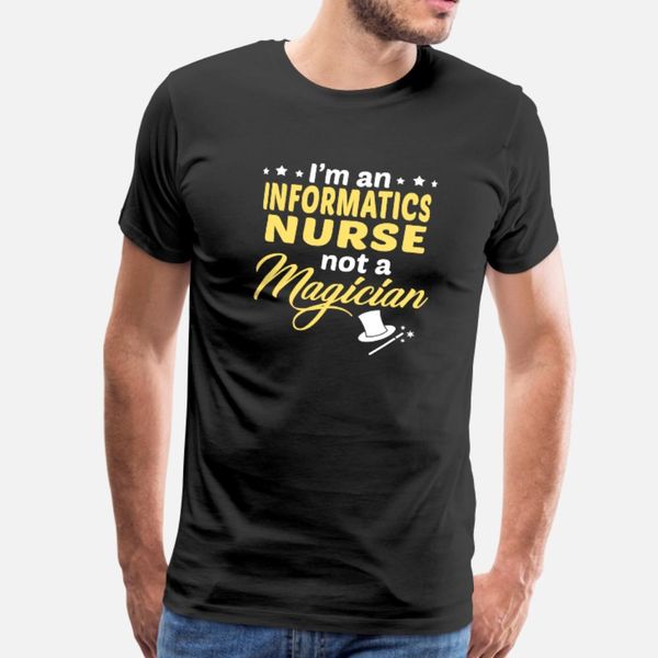 

informatics nurse t shirt men designing 100% cotton euro size s-3xl fit anti-wrinkle funny casual summer leisure shirt