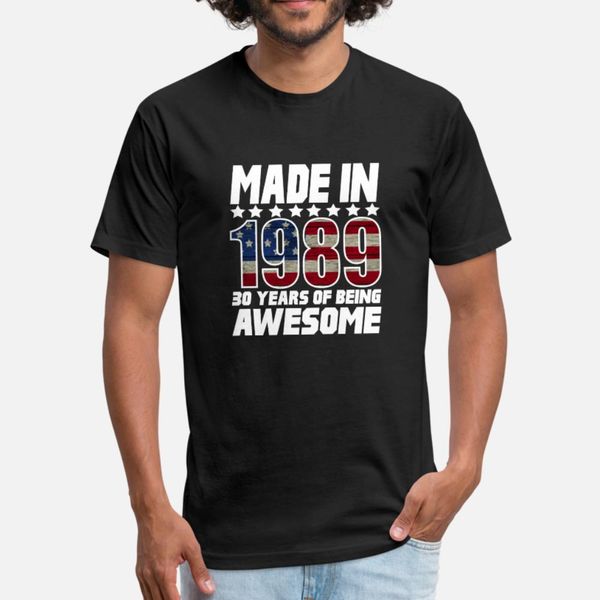 

made in 1989 30 years of being awesome t shirt men personalized 100% cotton round collar gents sunlight breathable spring original shirt