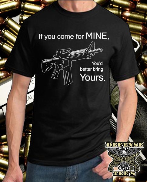 

fashion design ar-15 t-shirt rifle nra shirt 2nd amendment come for mine bring yours tee o-neck hipster tshirts