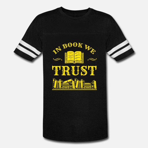 

in book we trust read reading bookworm literature t shirt men customized tee shirt o-neck gents graphic funny casual summer style novelty