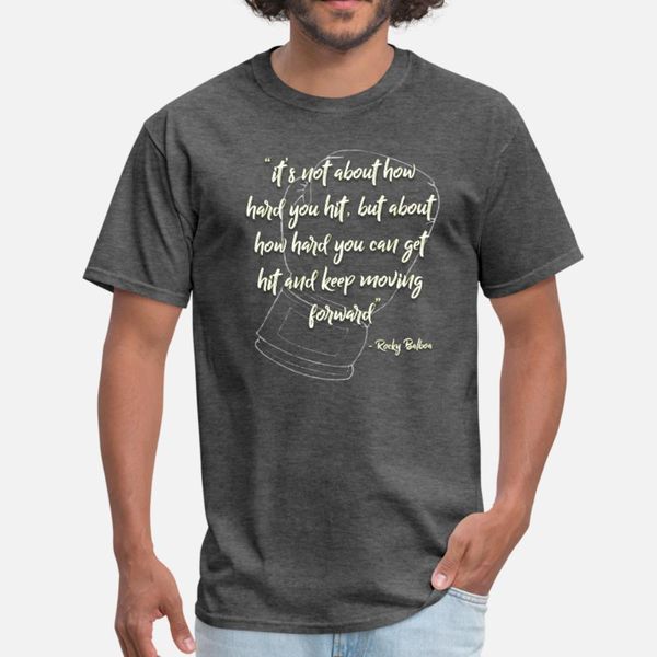 

rocky inspirational quote t shirt men designer 100% cotton o neck letter crazy building spring autumn standard shirt