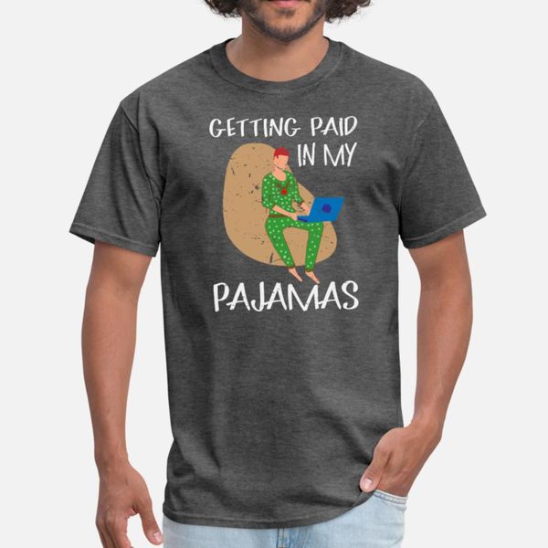 

work from home getting paid in my pajamas t shirt men knitted tee shirt s-xxxl kawaii fit casual summer style cool shirt