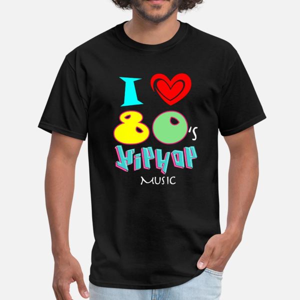 

i love 80s hip hop music t shirt men design 100% cotton o-neck natural loose comical spring pattern shirt