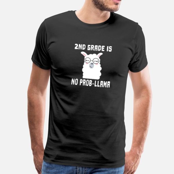

2nd grade no probllama team teacher t shirt men customized 100% cotton crew neck standard graphic basic summer style slim shirt