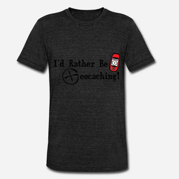 

i'd rather be geocaching t shirt men knitted short sleeve s-xxxl normal crazy new style summer style standard shirt