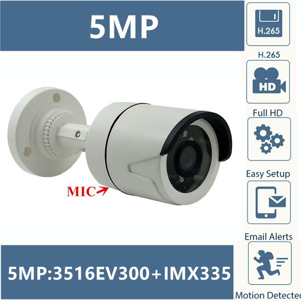 

integrate mic audio sony mx335+3516ev300 ip camera 5mp 2592*1944 h.265 low illumination irc onvif cms xmeye
