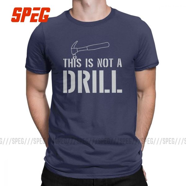 

это не drill мужская футболка папа шутка разнорабочий строительство смешные тройники с коротким рукавом o шеи футболку хлопок летняя одежда