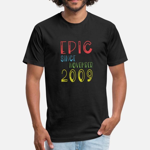 

epic since november 2009 birthday 10th gift t sh t shirt men character short sleeve euro size s-3xl outfit comical spring natural shirt