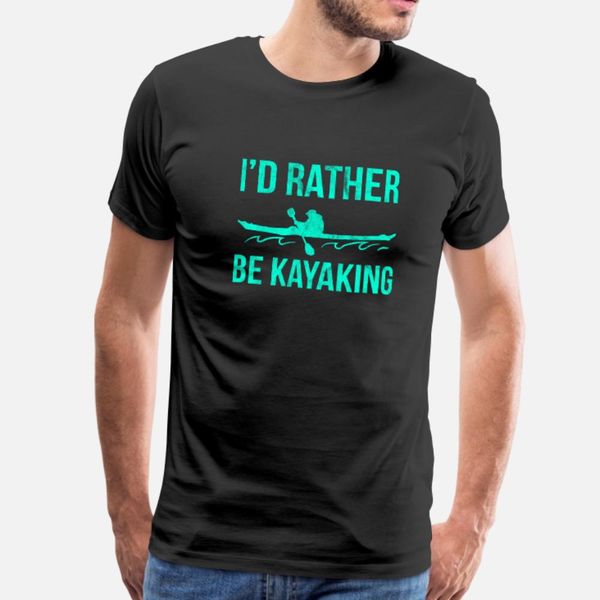 

kayaking kayak kayaking driving boat paddling t shirt men designer 100% cotton round collar solid color cute humor summer style novelty