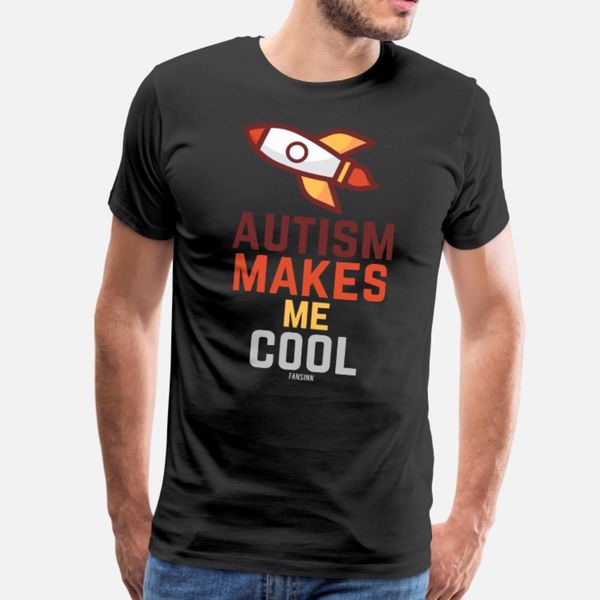

autism makes me cool t shirt men knitted short sleeve o neck letters gift casual spring cool shirt