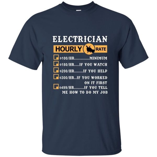 

brand t shirt men 2019 fashion funny electrician gifts - electrician hourly rate black navy t-shirt s-3xl