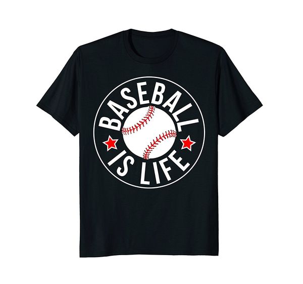 

2019 new summer casual tee shirt baseball is life team & player trainings t-shirt